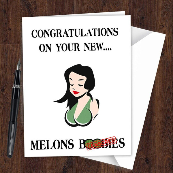 Congratulations Boob Job Breast Surgery Funny New Melons Boobies Card L213