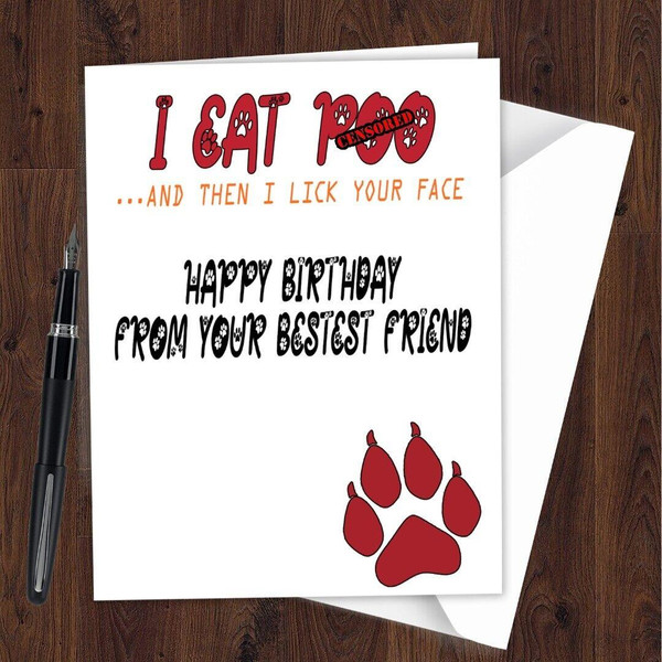 Rude Birthday Greetings Card Funny Offensive Humor Cheeky Joke Dog Pets L27