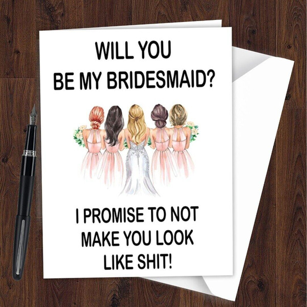 Will You be My Bridesmaid Card Funny Rude Female Wedding Maid of Honor L293