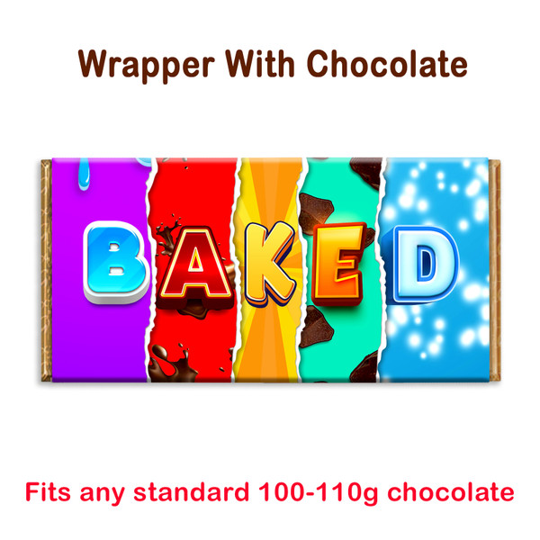 Baked Funny Chocolate Bar Wrapper Novelty Gift Present For Birthday Valentine