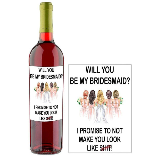 Personalised Bottle Label Will You be My Bridesmaid Maid of Honor Suitable for Bottle of Wine BL070