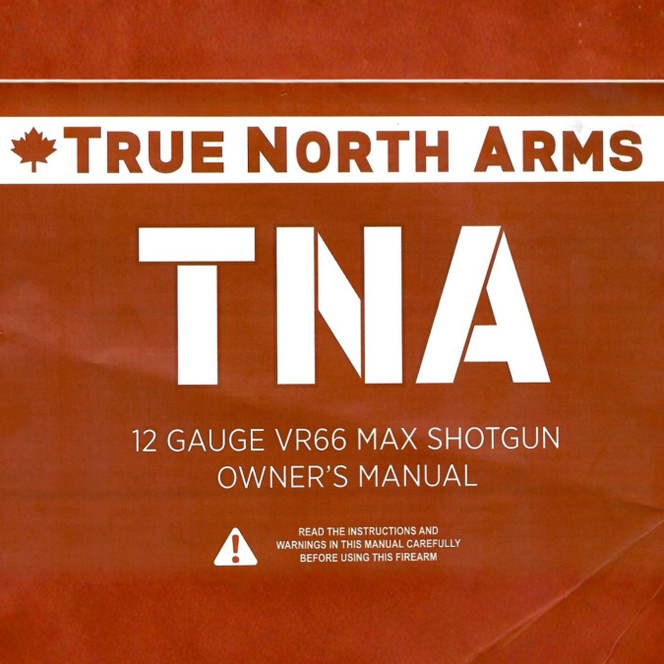 TNA 12 Gauge VR66 MAX Shotgun Owner's Manual