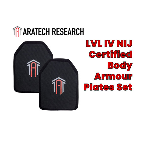 AraTech Research LVL IV NIJ Certified Body Armour Plates Set