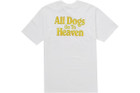 Supreme All Dogs Go To Heaven Tee White F/W 25'