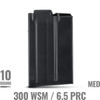 300 WSM / 6.5 PRC MDT Metal Magazine - MED - 10 RND side