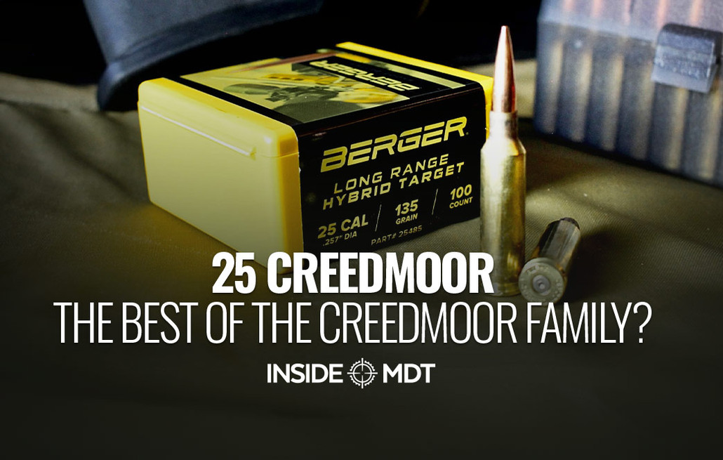 25 Creedmoor: The Best of the Creedmoor Family? -  Inside MDT