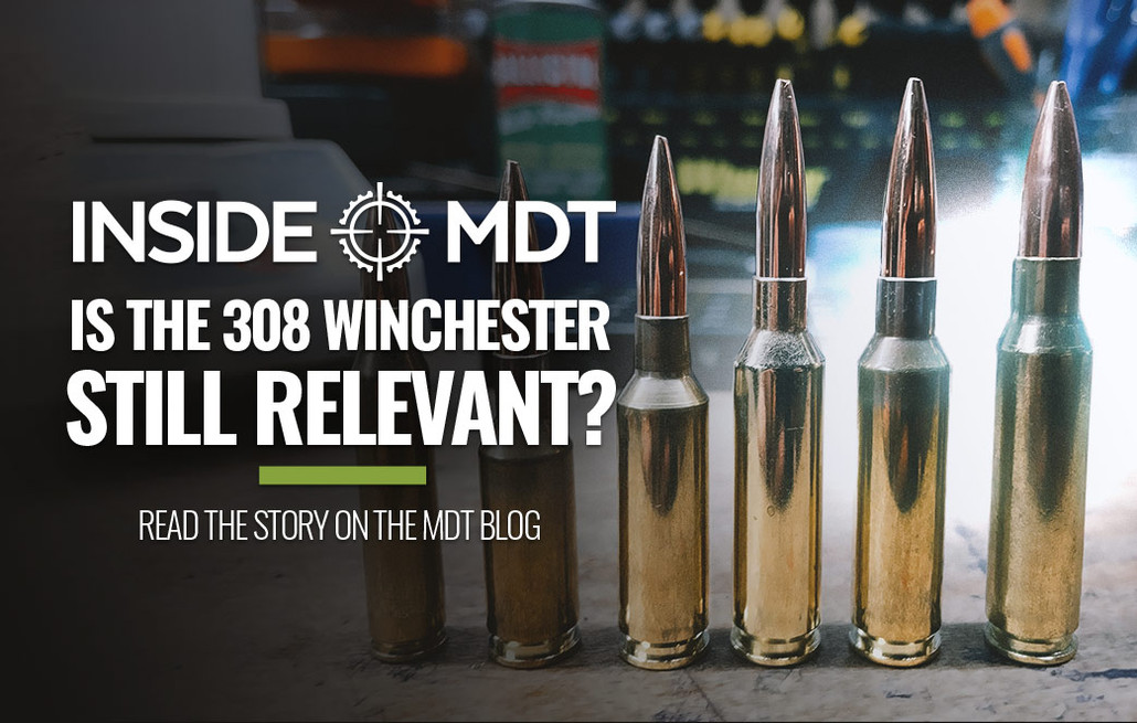 Is the 308 Winchester Still Relevant?