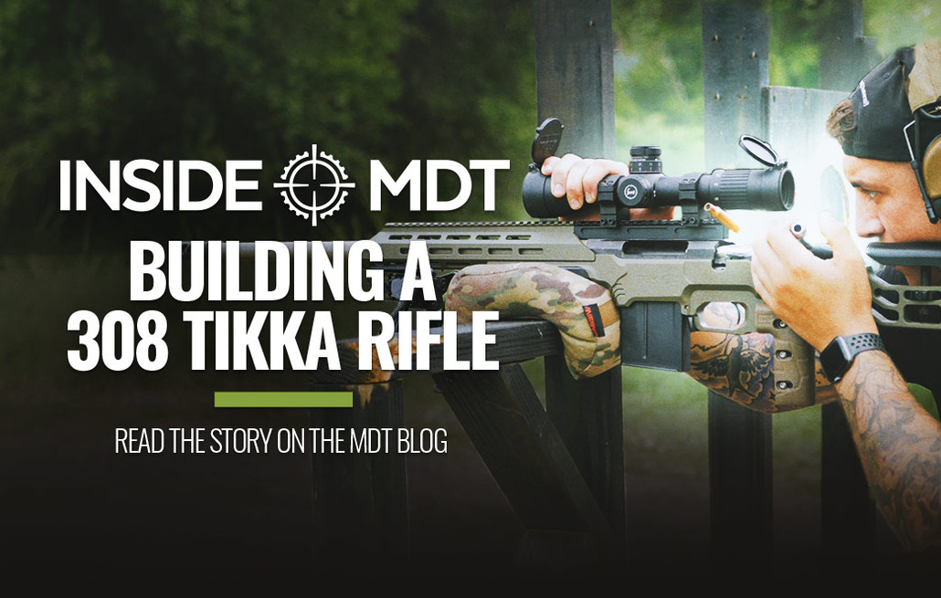 Building a 308 Tikka Rifle