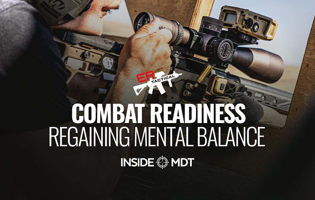 Combat Readiness Regaining Mental Balance - Inside MDT