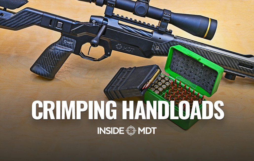 Crimping Handloads - Inside MDT