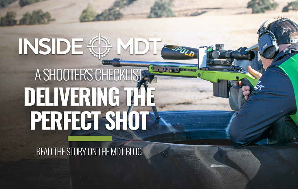 Inside MDT - A Shooter's Checklist - Delivering The Perfect Shot