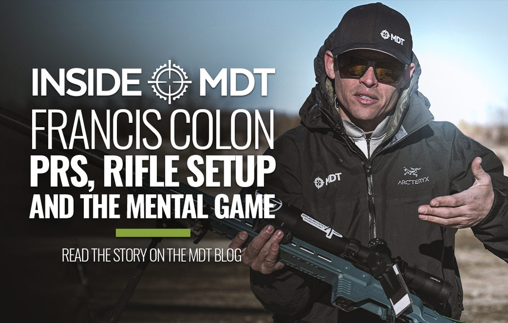 Inside MDT - Francis Colon:  PRS, Rifle Setup, and The Mental Game