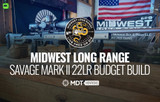 Midwest Long Range Savage Mark II 22LR Budget Build