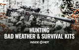 Hunting: Bad Weather and Survival Kits - Inside MDT