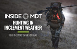 Inside MDT - Hunting In Inclement Weather
