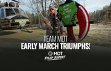 Team MDT Early March Triumphs! - MDT Field Report