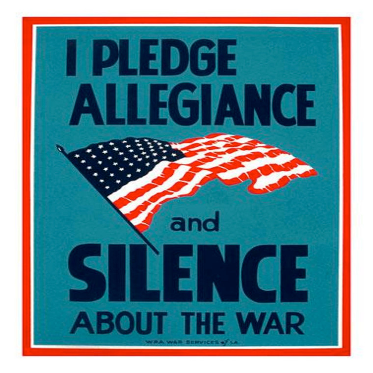 I Pledge Allegiance and Silence About the War Poster Art
