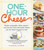 One Hour Cheese - Ricotta, Mozzarella, Chèvre, Paneer--Even Burrata. Fresh and Simple Recipes You Can Make in an Hour or Less!