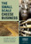 The Small-Scale Cheese Business: The Complete Guide to Running a Successful Farmstead Creamery The Small-Scale Cheese Business: The Complete Guide to Running a Successful Farmstead Creamery