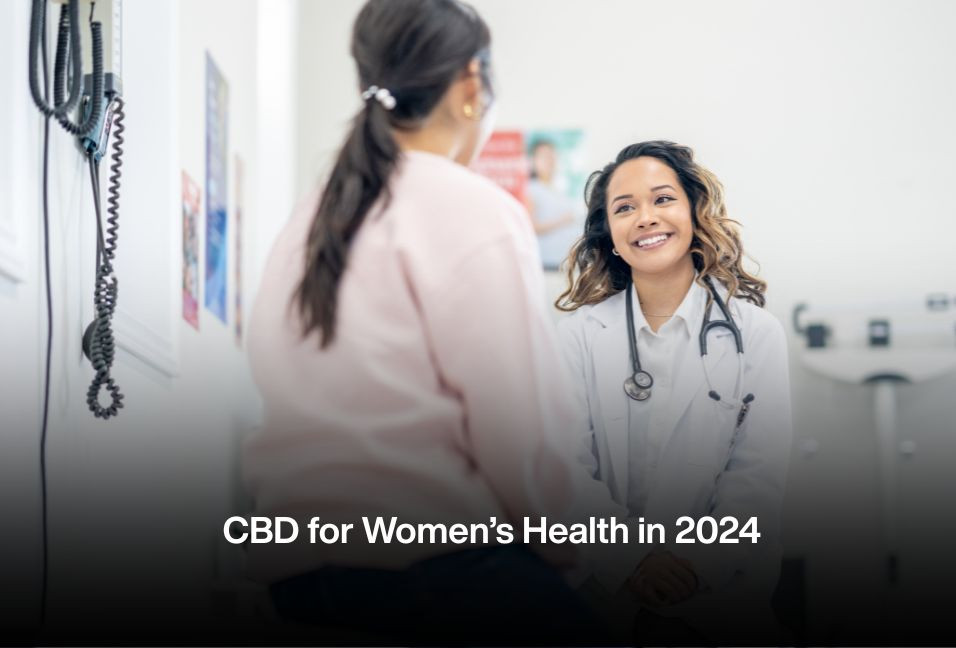 CBD for Women’s Health in 2024