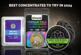 Best Concentrates to Try in 2024