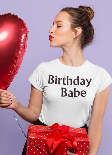 Birthday Babe White Women T-shirt