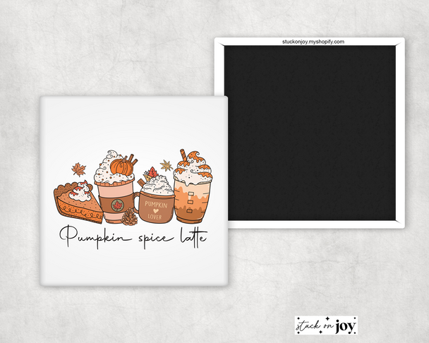 PUMPKIN SPICE LATTE MAGNET