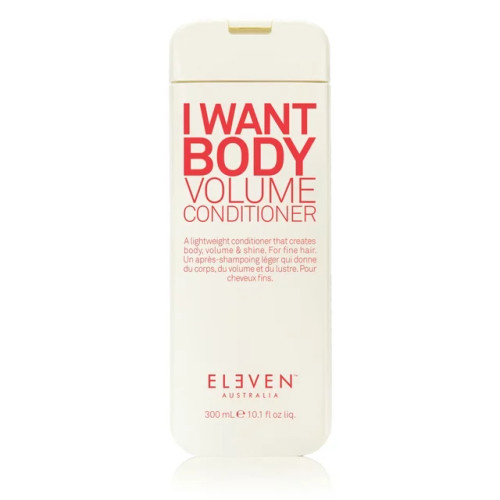 Eleven I Want Body Volume Conditioner 300 ml