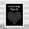 Four Tops I Can't Help Myself (Sugar Pie, Honey Bunch) Black Heart Song Print