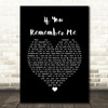 If You Remember Me Barry Manilow Black Heart Song Lyric Print