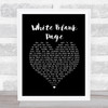 Mumford & Sons White Blank Page Black Heart Song Lyric Print