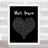 Niall Horan This Town Black Heart Song Lyric Print