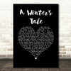 Queen A Winter's Tale Black Heart Song Lyric Print