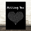 Chris De Burgh Missing You Black Heart Song Lyric Music Art Print