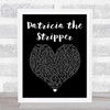 Chris de Burgh Patricia the Stripper Black Heart Song Lyric Music Art Print