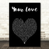 Dirty Heads Your Love Black Heart Song Lyric Music Art Print