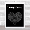 Dirty Heads Your Love Black Heart Song Lyric Music Art Print