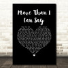 Leo Sayer More Than I Can Say Black Heart Song Lyric Music Art Print