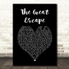 Marillion The Great Escape Black Heart Song Lyric Music Art Print
