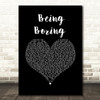 Pet Shop Boys Being Boring Black Heart Song Lyric Music Art Print