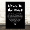 Rush Closer To The Heart Black Heart Song Lyric Music Art Print