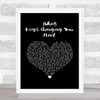 South Street Player Who Keeps Changing Your Mind Black Heart Song Lyric Music Art Print