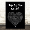 The Carpenters Top Of The World Black Heart Song Lyric Music Art Print