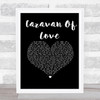 The Housemartins Caravan Of Love Black Heart Song Lyric Music Art Print