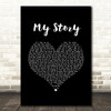 Big Daddy Weave My Story Black Heart Song Lyric Music Art Print