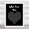 The Who Who Are You Black Heart Song Lyric Music Art Print