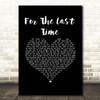 Trisha Yearwood For The Last Time Black Heart Song Lyric Music Art Print