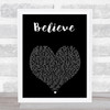 Brooks & Dunn Believe Black Heart Song Lyric Music Art Print