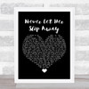 Andrew Gold Never Let Her Slip Away Black Heart Song Lyric Quote Music Print
