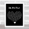 Bruce Springsteen I'm On Fire Black Heart Song Lyric Quote Music Print